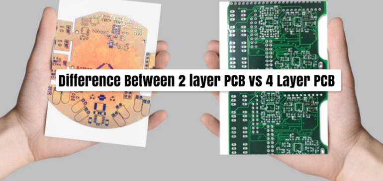 Difference Between 2 layer pcb vs 4 Layer pcb