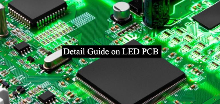 Detail Guide on LED PCB