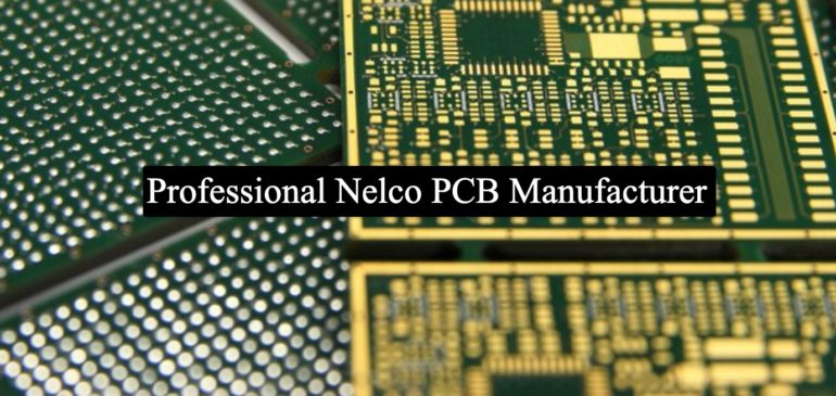 Professional Nelco PCB Manufacturer