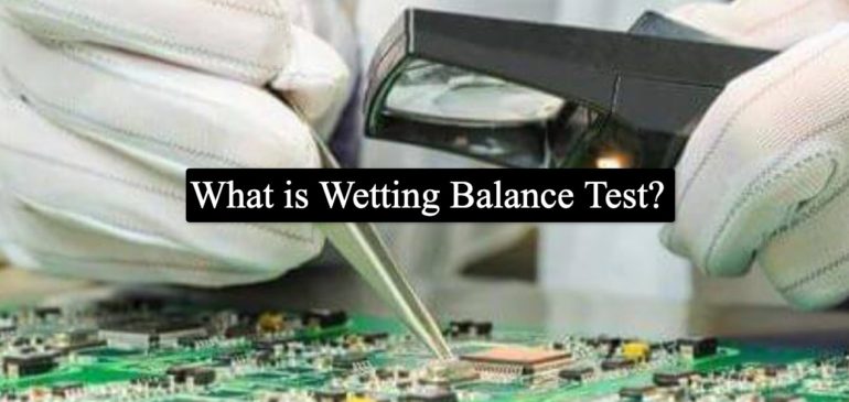 What is the Wetting Balance Test?