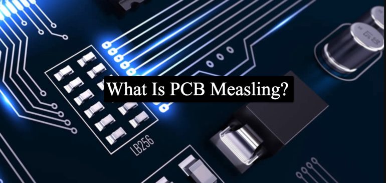 What Is PCB Measling?