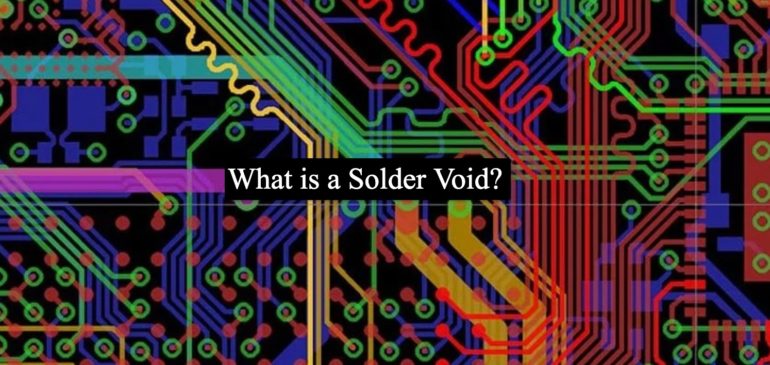 What is a Solder Void?