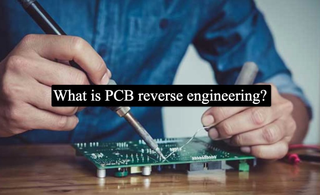 What Is PCB Reverse Engineering? - Absolute Electronics Services