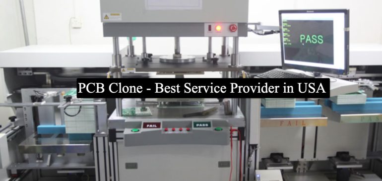 PCB Clone – Best Service Provider in the USA