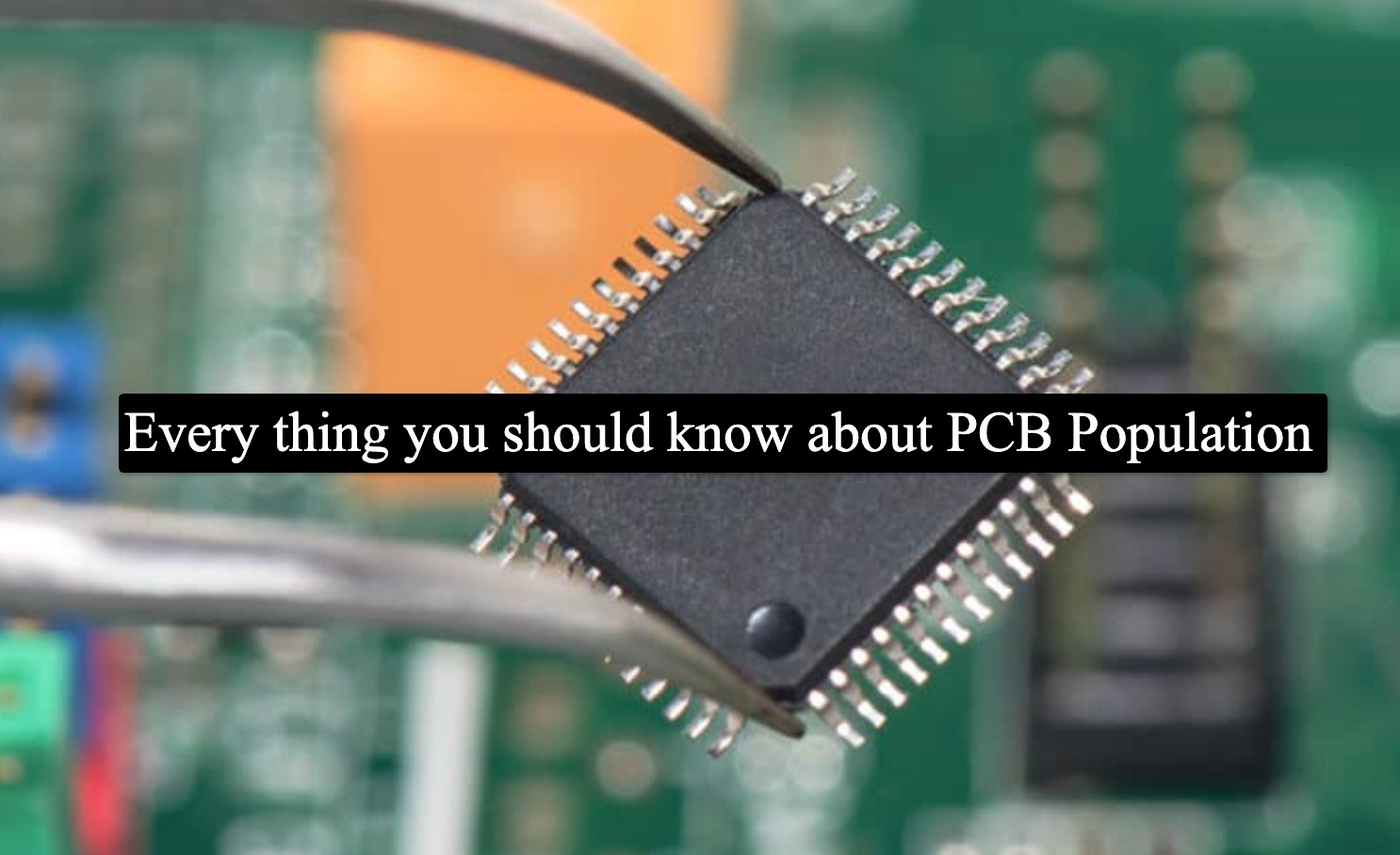 PCB Population