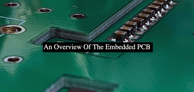 An Overview Of The Embedded PCB