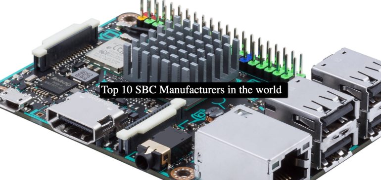 Top 10 SBC Manufacturers in the world