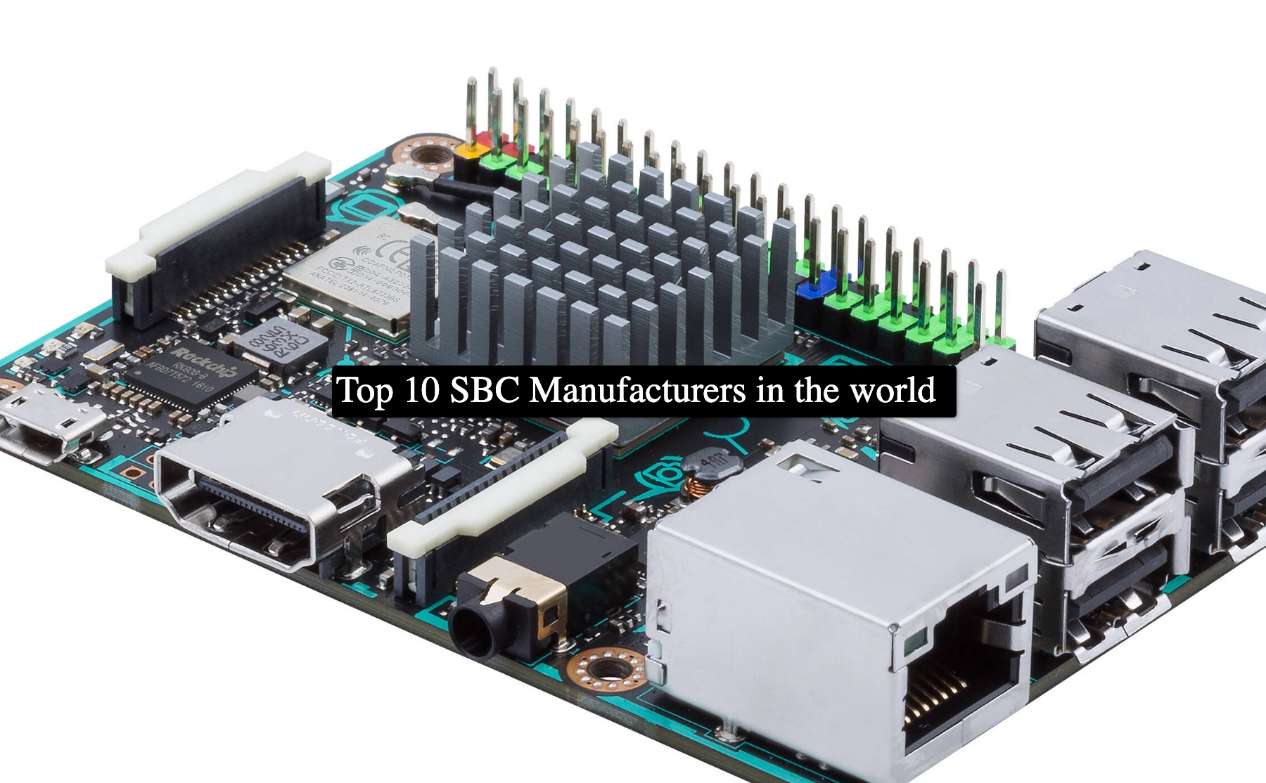 Top 10 SBC Manufacturers in the world