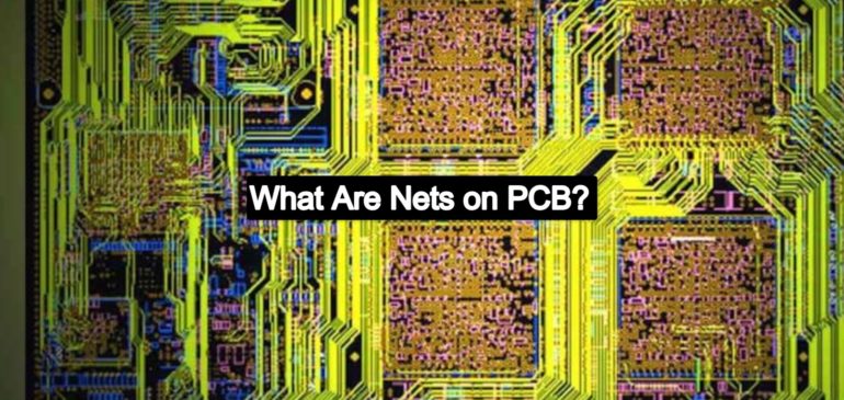 What Are Nets on PCB?