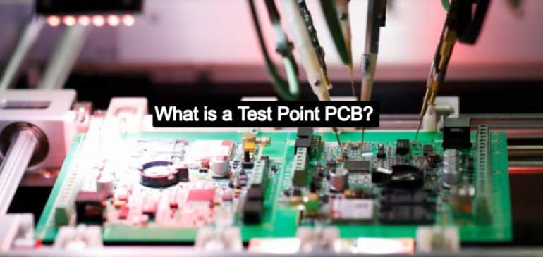 What is a Test Point PCB?